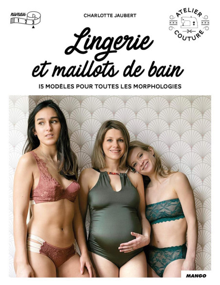 Libro de lencería y trajes de baño - 15 modelos para todas las morfologías