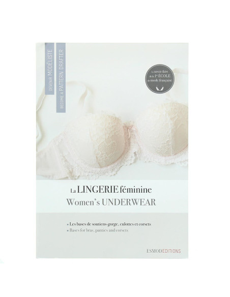 Libro para convertirse en diseñador de patrones: la lencería femenina