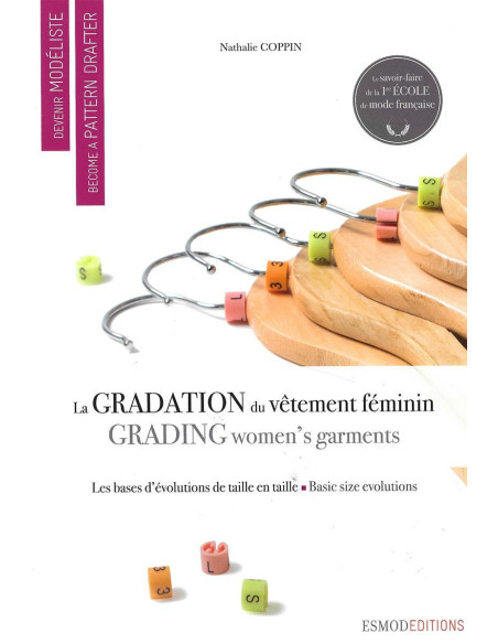 Libro convertirse en modelista: la gradación de la prenda femenina