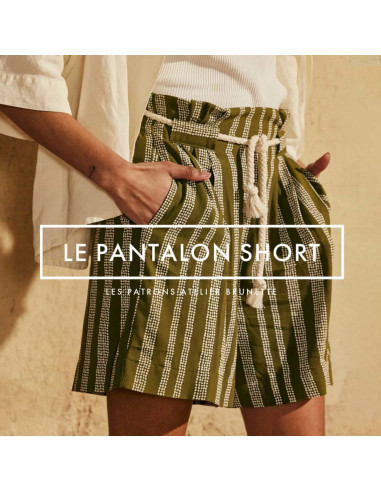 Patrón EL pantalón corto - Atelier Brunette