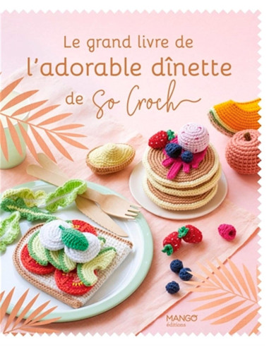 Libro el gran libro de la adorable dînette de So Croch