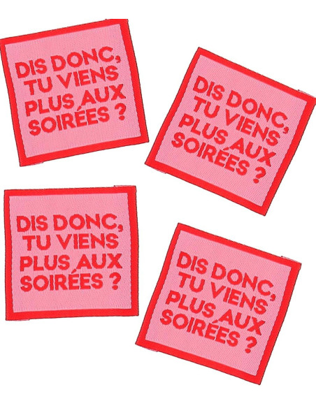 Lote de 4 etiquetas para coser - Oye, ¿ya no vienes a las fiestas?