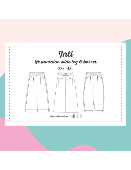 Patrón de pantalón, wide leg o barrel Inti - Marmaï Patterns